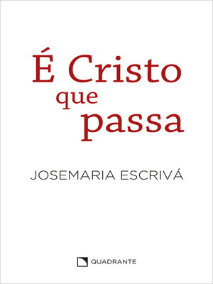 cover image of É Cristo que passa – Homilias